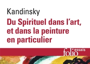 Lire la suite à propos de l’article “Du spirituel dans l’art” de Wassili Kandinsky